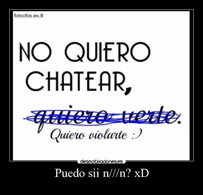 carteles fotochis desmotivaciones