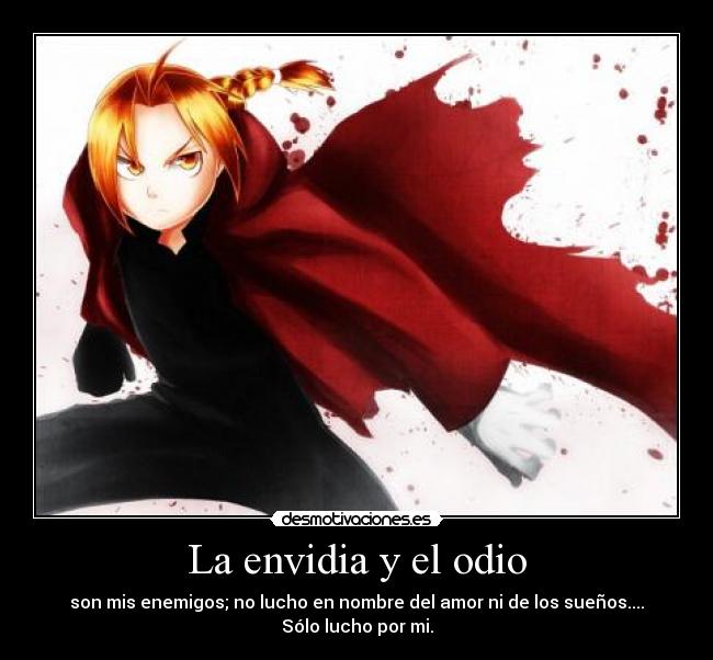 La envidia y el odio - 