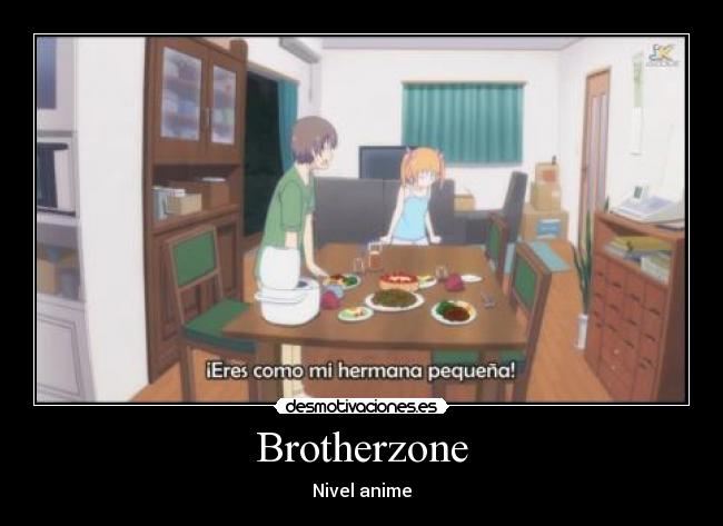 Brotherzone - Nivel anime