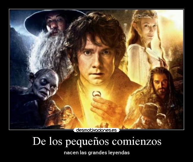 De los pequeños comienzos - nacen las grandes leyendas