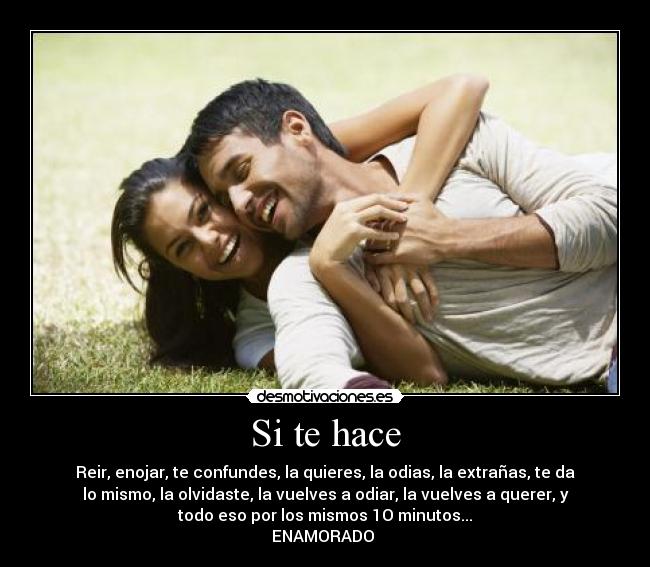 Si te hace -