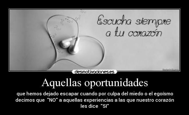 Aquellas oportunidades - 