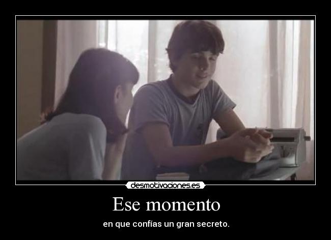 Ese momento - 