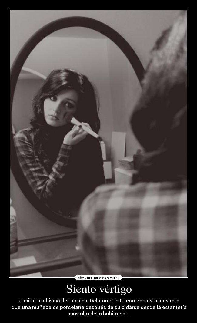 Siento vértigo - 