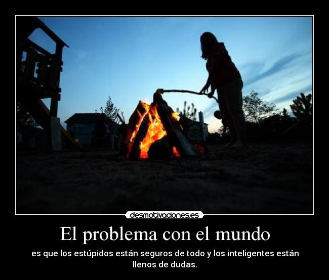 El problema con el mundo -