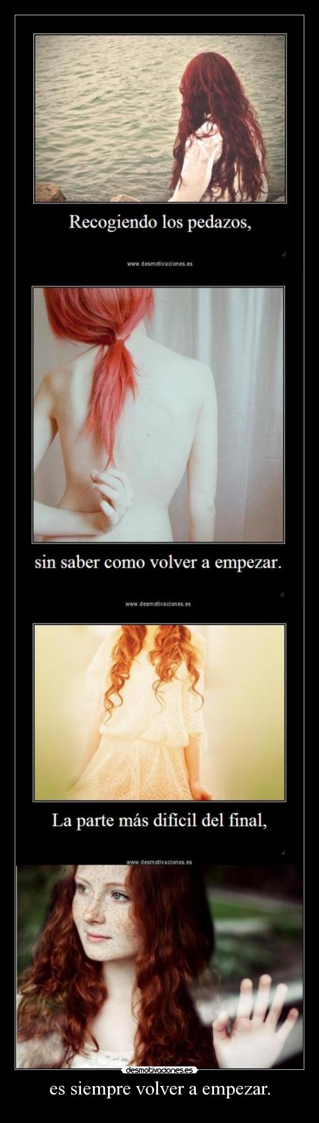 es siempre volver a empezar. - 