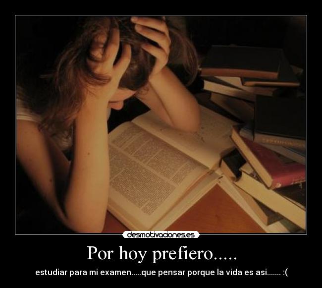 Por hoy prefiero..... -