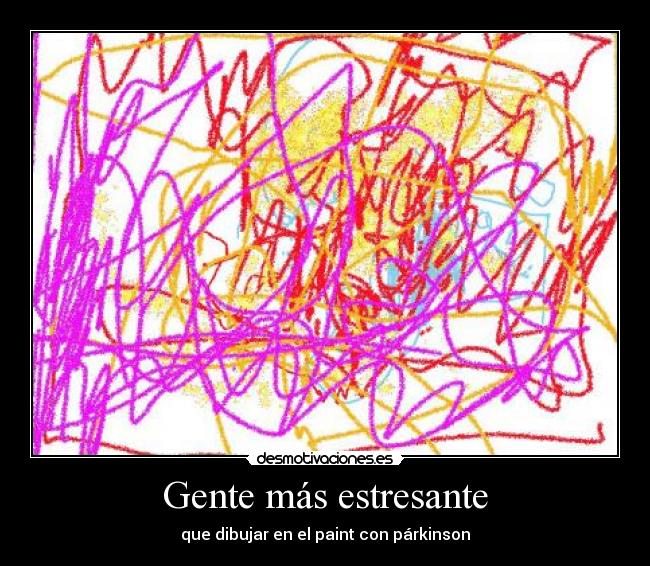 Gente más estresante -