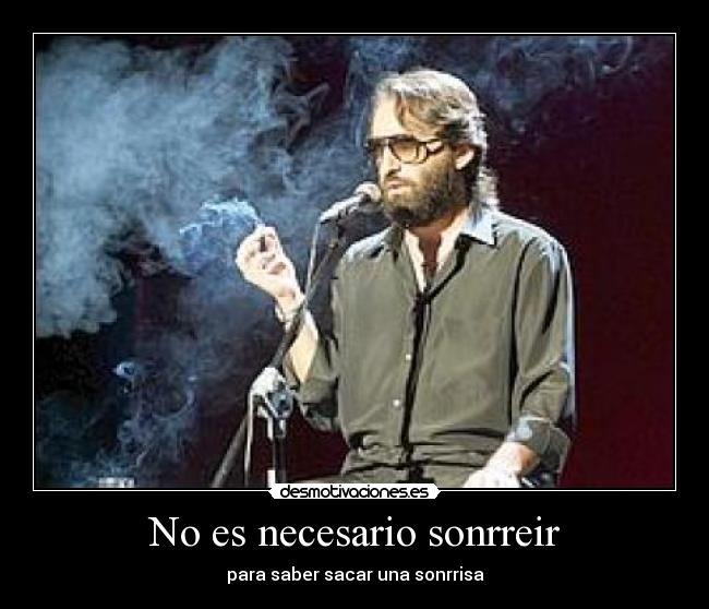 No es necesario sonrreir -