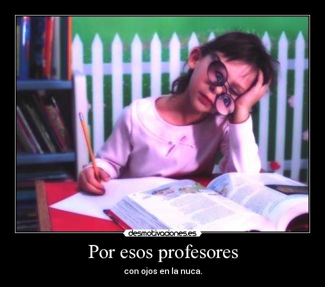 Por esos profesores - 
