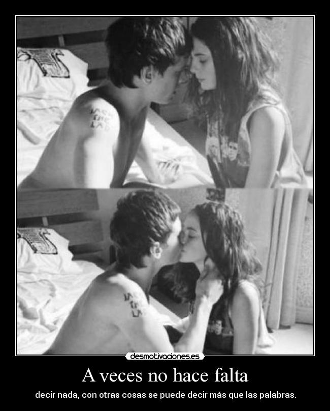 A veces no hace falta - 