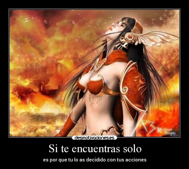 Si te encuentras solo -