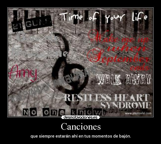 Canciones - que siempre estarán ahí en tus momentos de bajón.