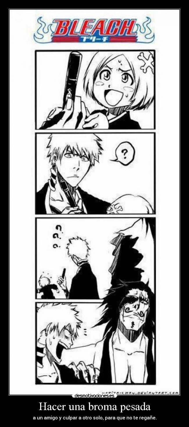 carteles anime manga otaku bleach breemkurosaki raptorhunters harukaze muwigaraklan desmotivaciones