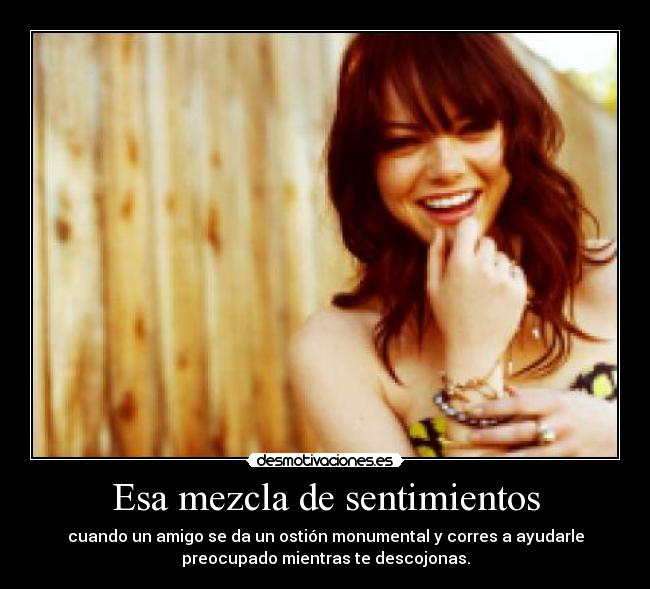 Esa mezcla de sentimientos - 