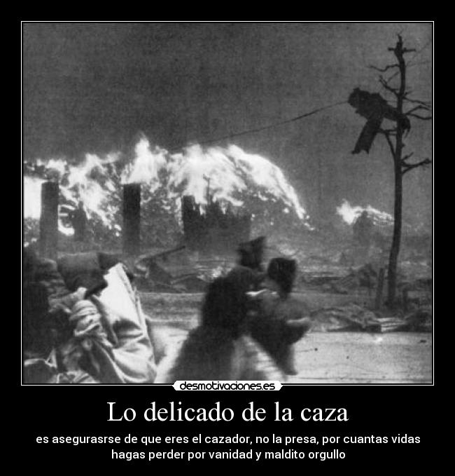 Lo delicado de la caza - 