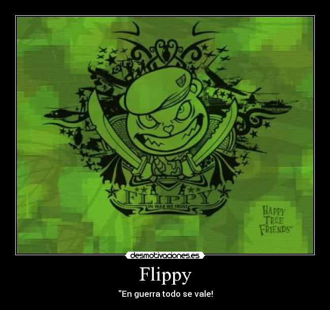 Flippy - En guerra todo se vale!