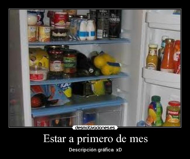 Estar a primero de mes -