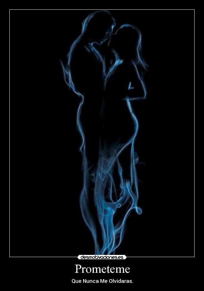 Prometeme -
