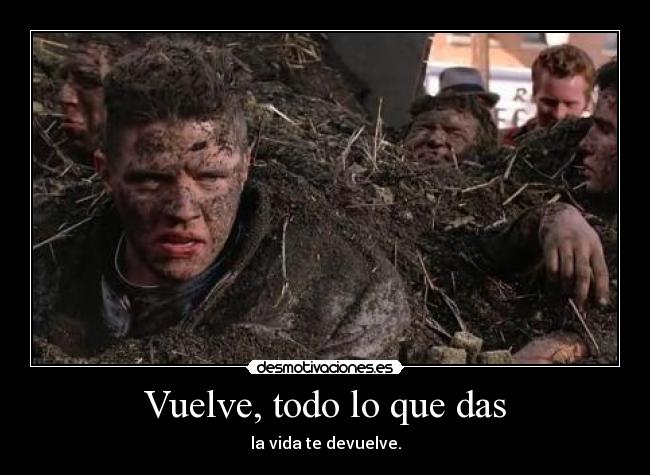 Vuelve, todo lo que das - 