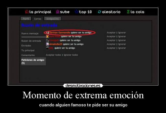 Momento de extrema emoción - cuando alguien famoso te pide ser su amigo