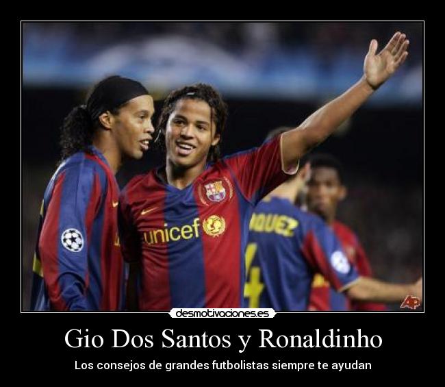 Gio Dos Santos y Ronaldinho - Los consejos de grandes futbolistas siempre te ayudan
