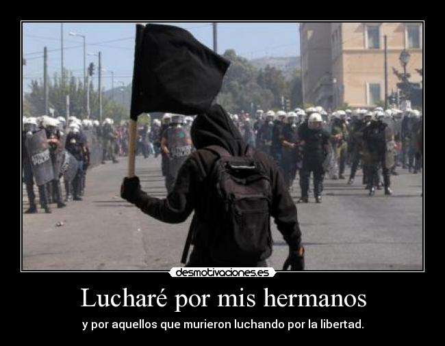 Lucharé por mis hermanos - 