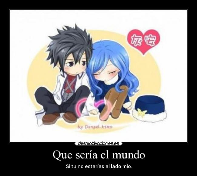 Que sería el mundo -