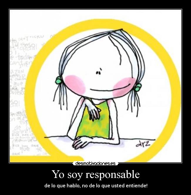 Yo soy responsable -