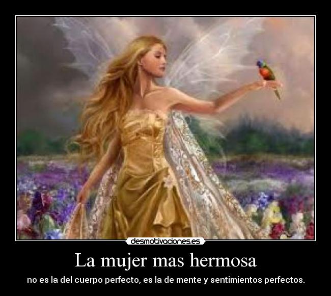 La mujer mas hermosa -