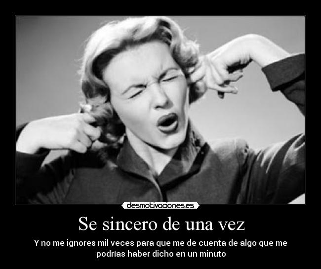 Se sincero de una vez -