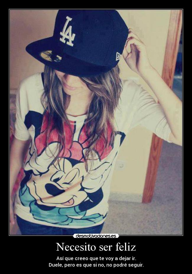 Necesito ser feliz -