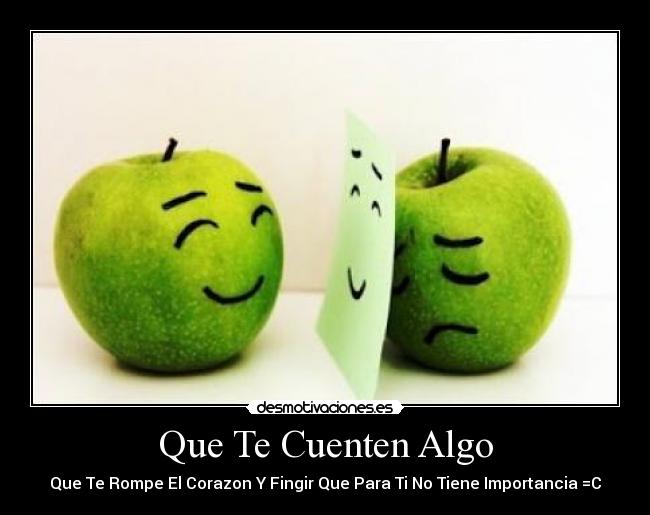 Que Te Cuenten Algo -