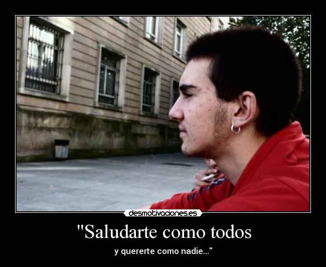 Saludarte como todos -