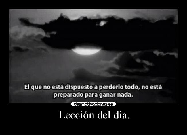 Lección del día. -
