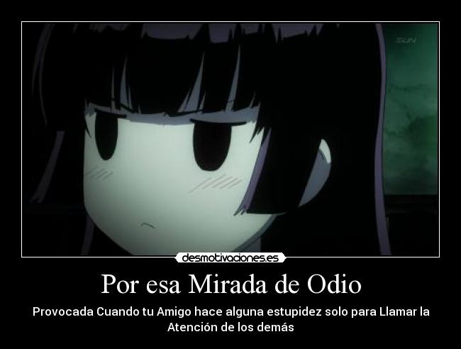 Por esa Mirada de Odio - 