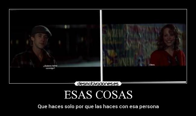 carteles esa cosas desmotivaciones