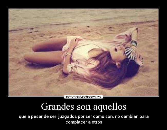 Grandes son aquellos - 