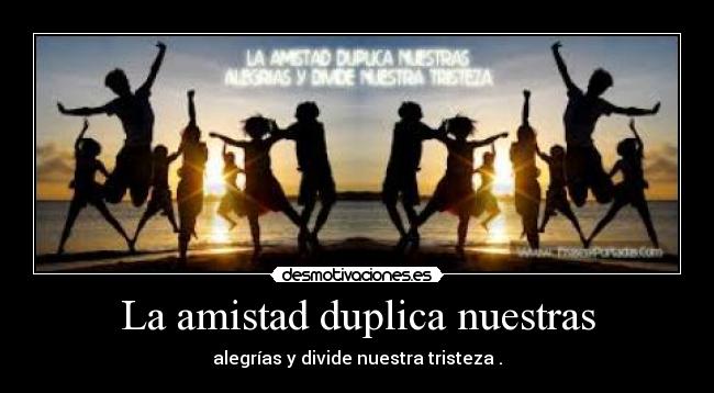 carteles amistad ss1996 desmotivaciones