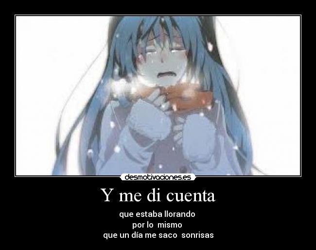 Y me di cuenta - 