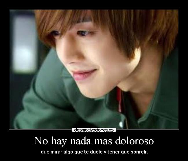 No hay nada mas doloroso -