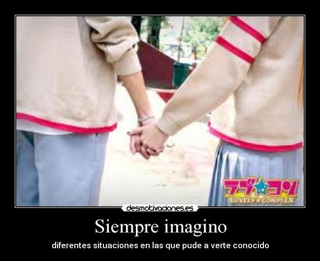 Siempre imagino -