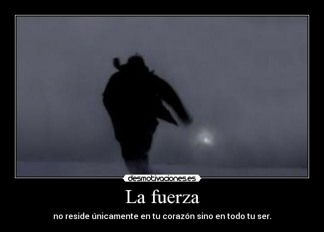 La fuerza - 