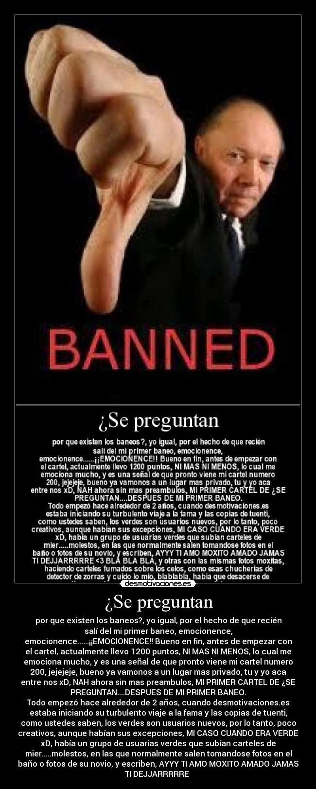 carteles holas locas matrocas hize este cartel quince segundos aunque nadie crea mentira desmotivaciones