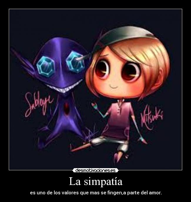 La simpatía | Desmotivaciones