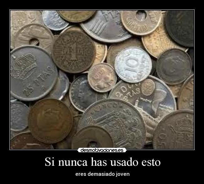 carteles pesetas desmotivaciones