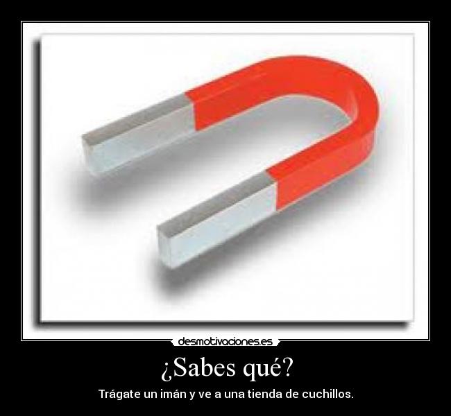 ¿Sabes qué? - 