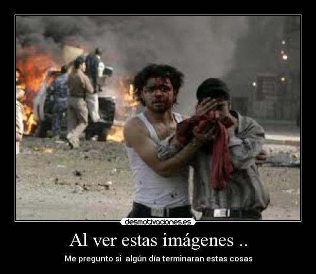 carteles mas guerras desmotivaciones