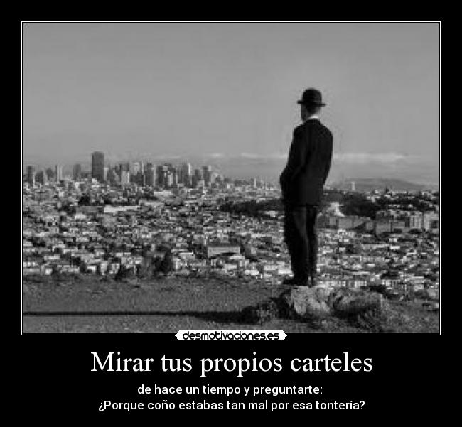 Mirar tus propios carteles -