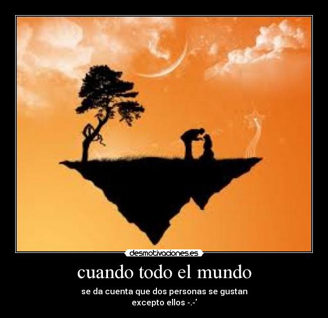 cuando todo el mundo - 